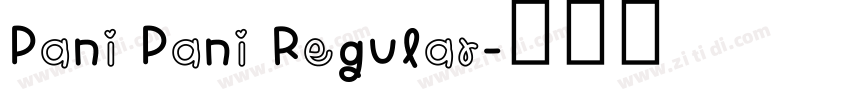 Pani Pani Regular字体转换